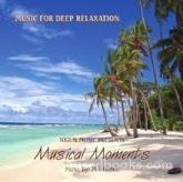 Musical Moments - Music for Deep Relaxation (CD)
